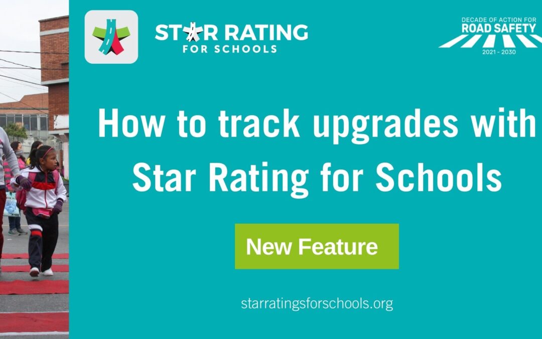 Tracking upgrades with Star Rating for Schools – new feature