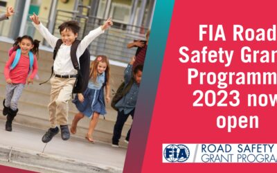 FIA Road Safety Grants Programme 2023 is open